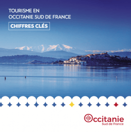 Chiffres clés tourisme 2018 Tourisme Occitanie
