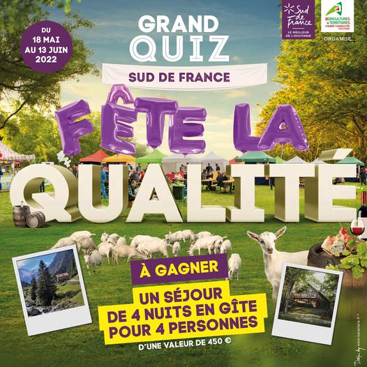Jeu concours Sud de France fête la Qualité - Agri-oenotourisme - CRTL Occitanie Pôle Marketing